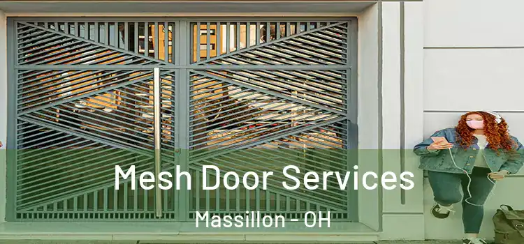 Mesh Door Services Massillon - OH