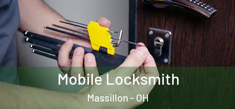 Mobile Locksmith Massillon - OH