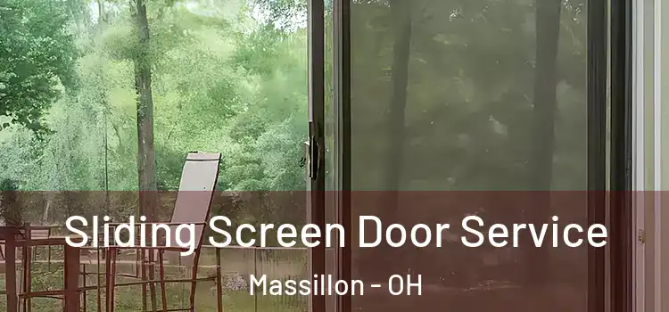 Sliding Screen Door Service Massillon - OH